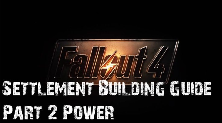 fallout 4 settlement building power guide featured image