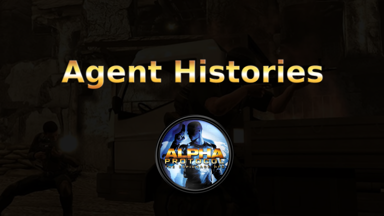 alpha protocol agent histories