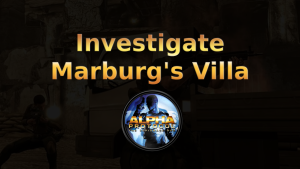 alpha protocol investigate marburg's villa