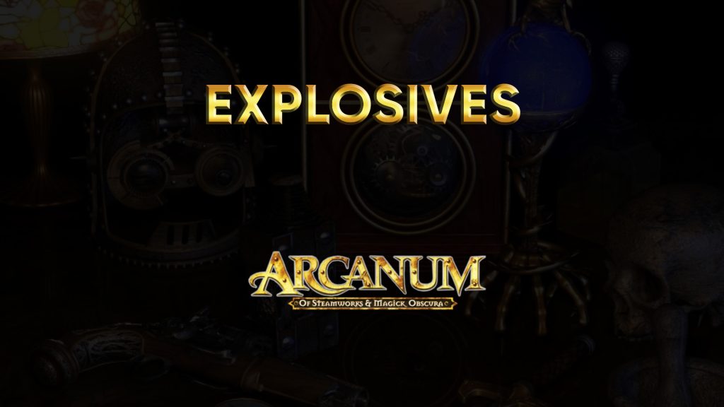 arcanum disciplines explosives