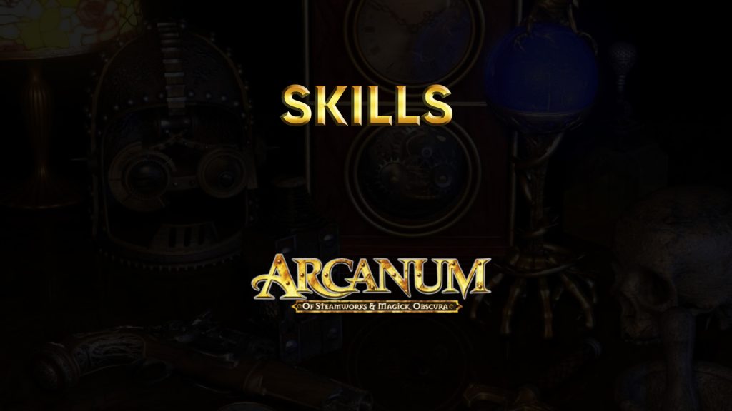 arcanum skills