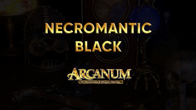 arcanum spells necromantic black