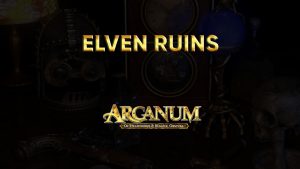 arcanum walkthrough elven ruins