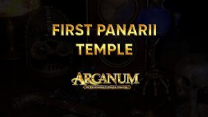 arcanum walkthrough first panarii temple