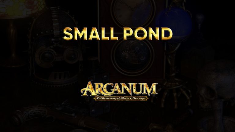 arcanum walkthrough small pond