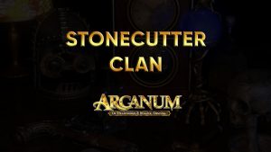 arcanum walkthrough stonecutter clan