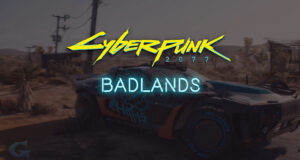 Badlands Cyberpunk 2077 District