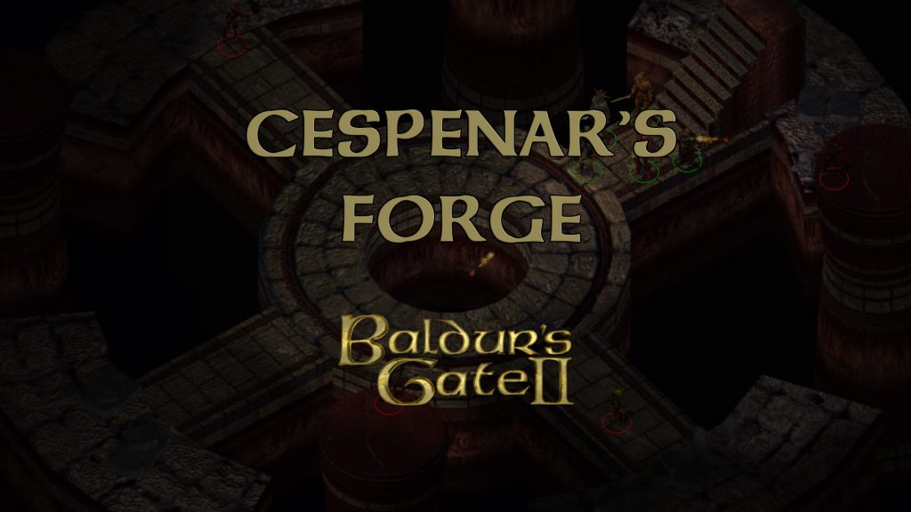 baldur's gate 2 cespenar's forge