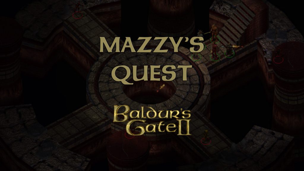 baldur's gate 2 mazzy's quest