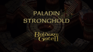 baldurs gate 2 paladin stronghold featured image