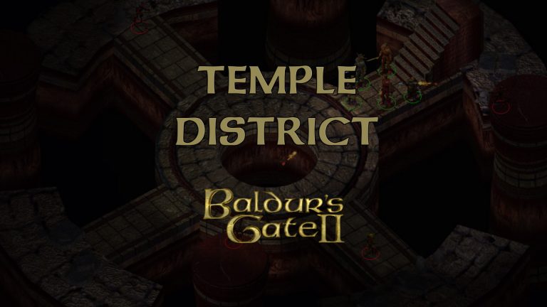 baldurs gate 2 temple district