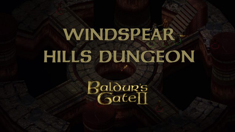 baldurs gate 2 windspear hills dungeon