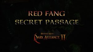 baldurs gate dark alliance 2 red fang secret passage