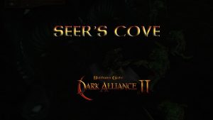 baldurs gate dark alliance 2 seer's cove