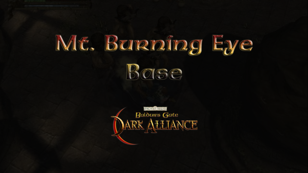 baldurs gate mt. burning eye base featured image