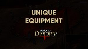 beyond divinity unique equipment