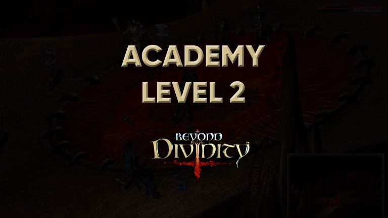 beyond divinity walkthrough academy level 2