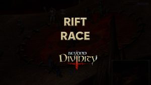 beyond divinity walkthrough rift race