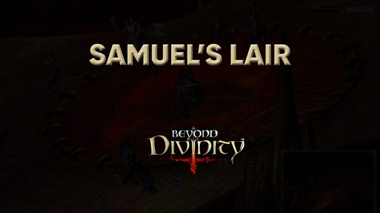 beyond divinity walkthrough samuel's lair