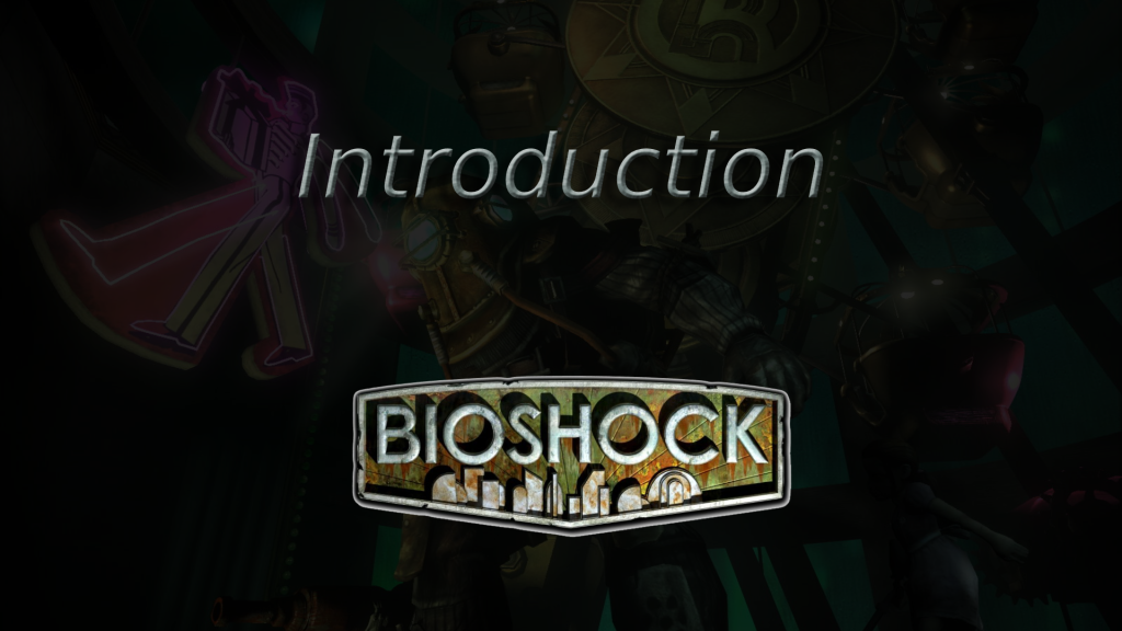 bioshock introduction