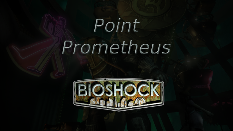 bioshock point prometheus