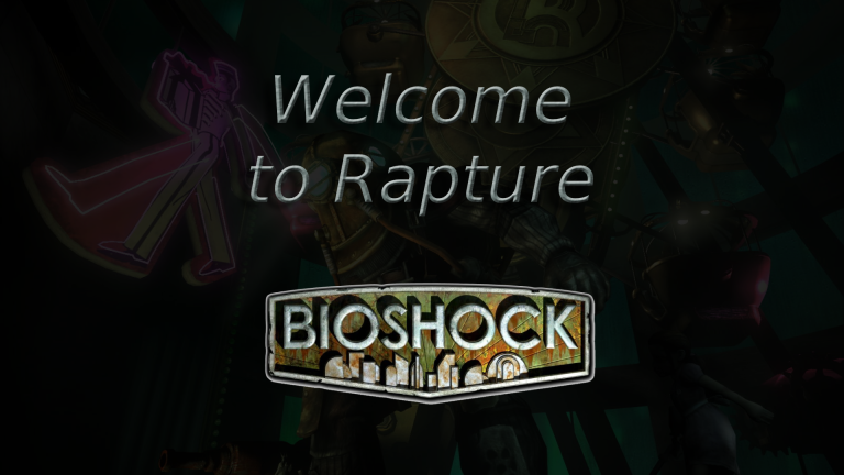 bioshock welcome to rapture