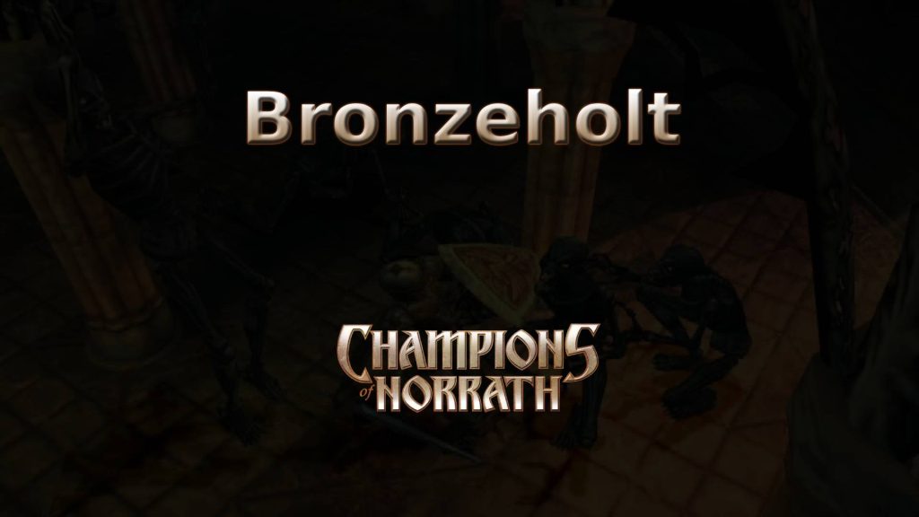 champions of norrath bronzeholt