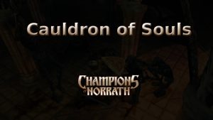 champions of norrath cauldron of souls