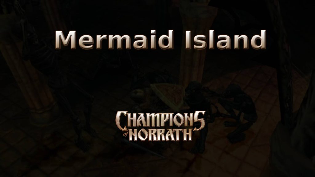 champions of norrath mermaid island