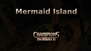 champions of norrath mermaid island