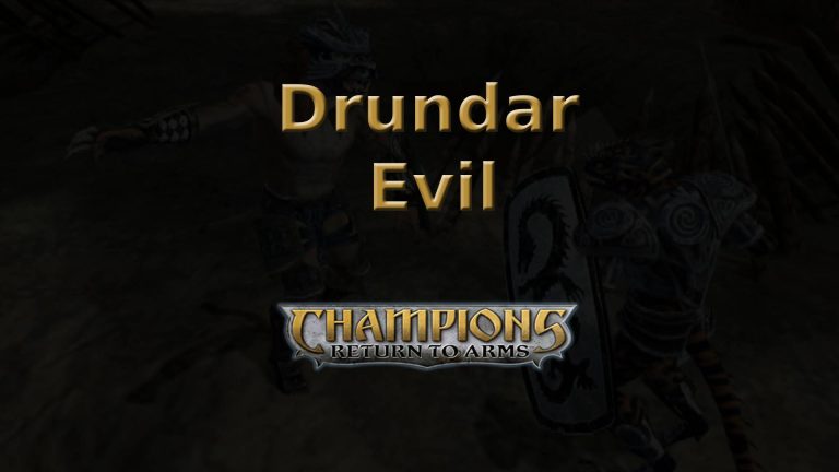 champions return to arms drundar evil