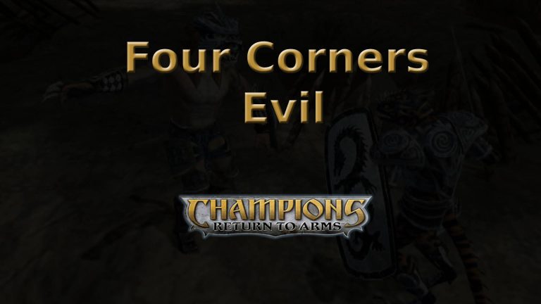 champions return to arms four corners evil