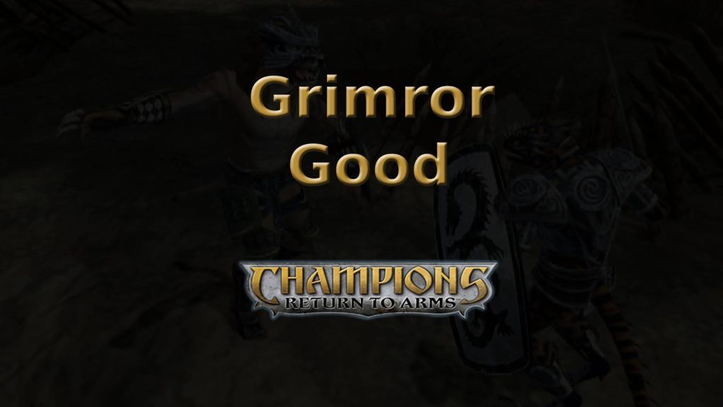 champions return to arms grimror good