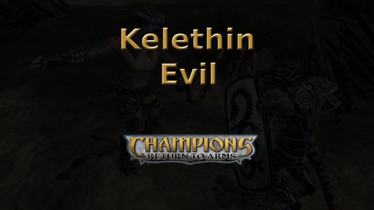 champions return to arms kelethin evil