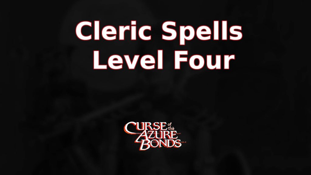 curse of the azure bonds cleric spells level four