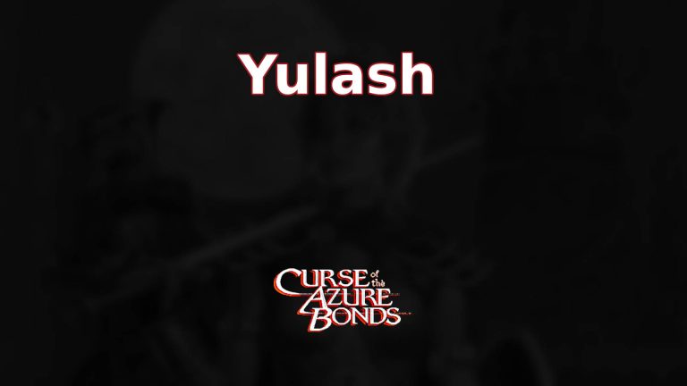 curse of the azure bonds yulash