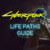 Cyberpunk 2077 Character Life Paths