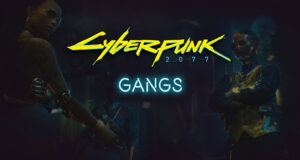 Cyberpunk 2077 Gangs Guide