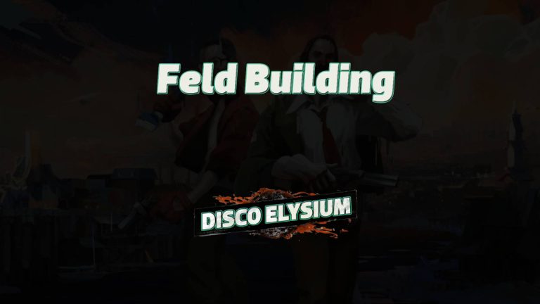 disco elysium feld building featured image