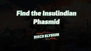 disco elysium find the insulindian phasmid featured image