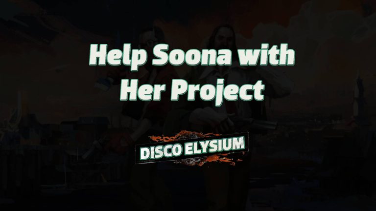 disco elysium help soona with her project featured image