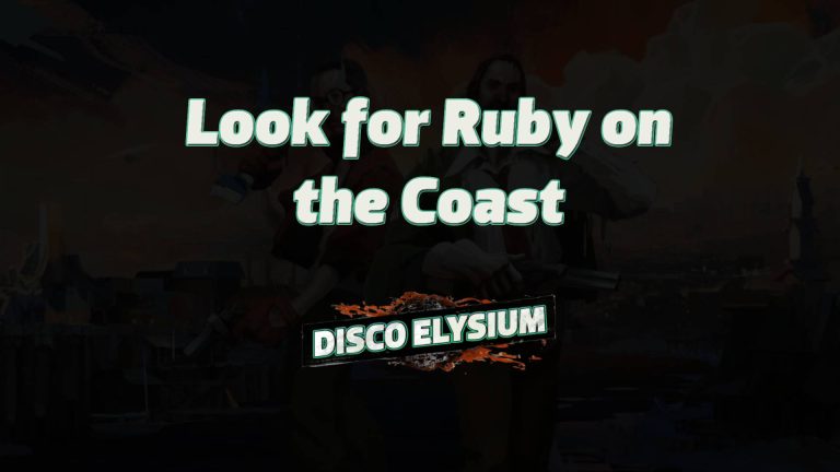 disco elysium look for ruby on the coast featured image