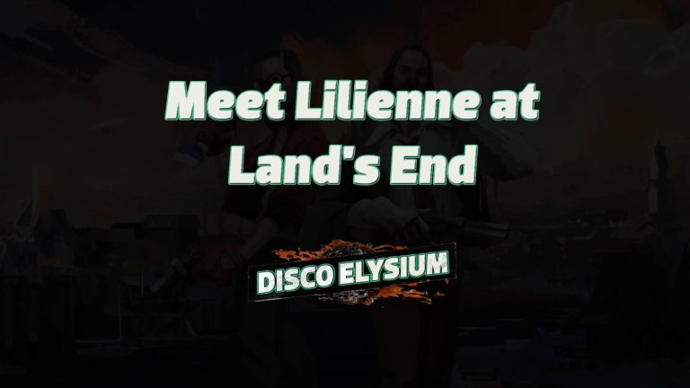 disco elysium meet lilienne at land's end featured image