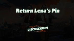 disco elysium return lena's pin featured image