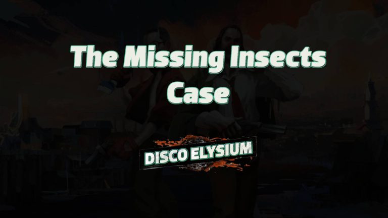 disco elysium the missing insects case featured image