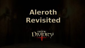 divine divinity aleroth revisited featured image