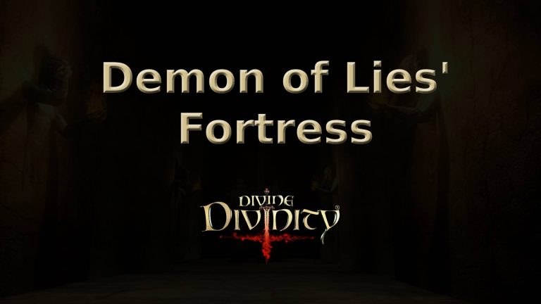 divine divinity demon of lies' fortress featured image