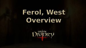 divine divinity ferol, west overview featured image