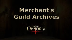 divine divinity merchant's guild archives featured image