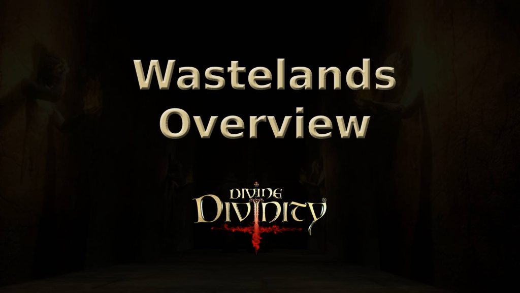 divine divinity wastelands overview featured image